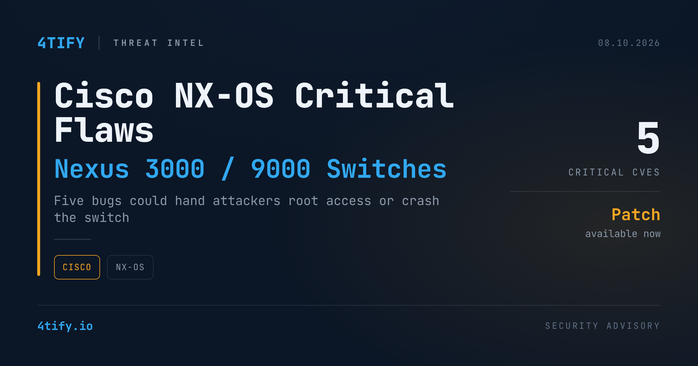 Cisco Patches Critical NX-OS Flaws That Could Let Attackers Seize Nexus Switches