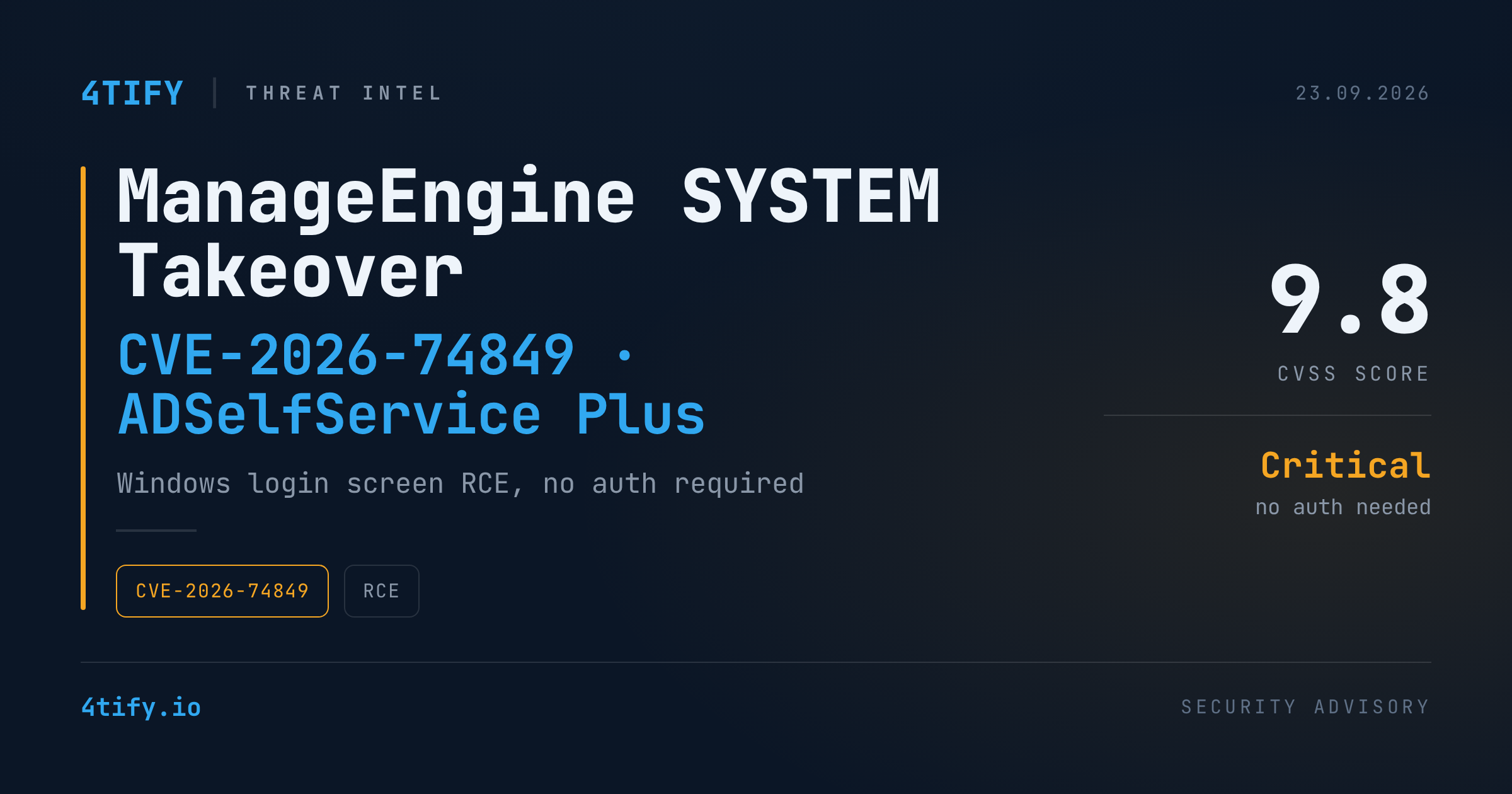 Critical ManageEngine Flaw Lets Attackers Seize SYSTEM Control From the Windows Login Screen