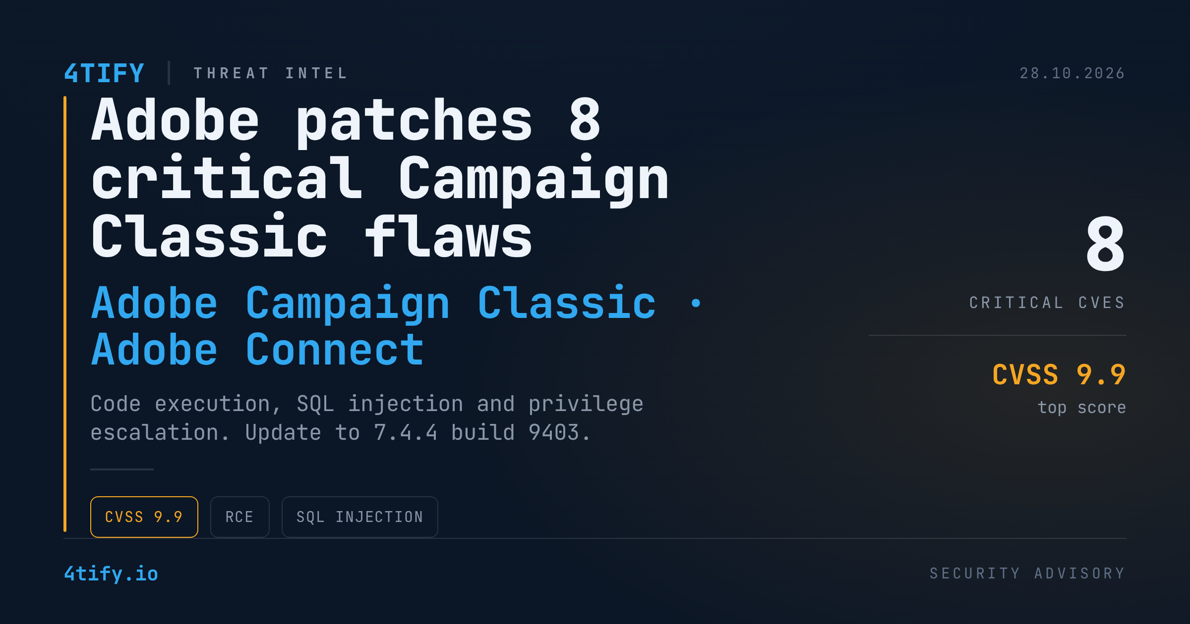 Adobe remediază opt vulnerabilități critice în Campaign Classic care permit execuția de cod