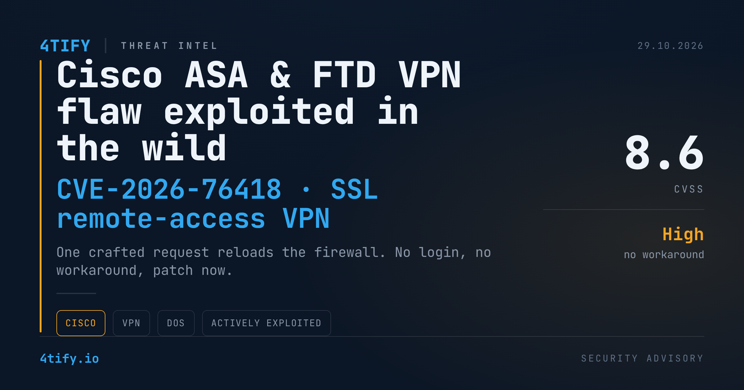 Cisco ASA and FTD VPN Flaw Under Active Attack Can Knock Firewalls Offline